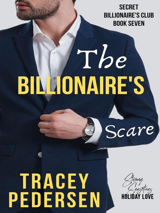 Title details for The Billionaire's Scare by Tracey Pedersen - Available